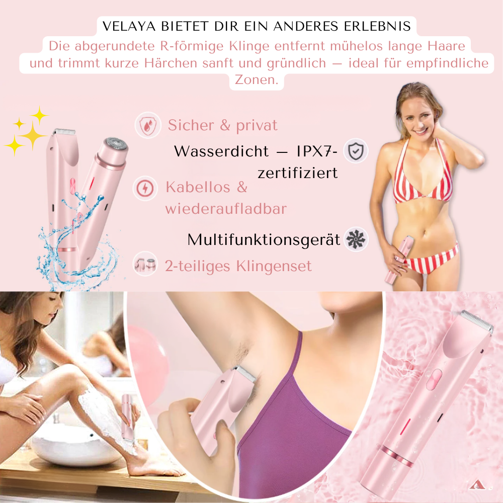 VELAYA - Berührt sanft- entfernt präzise - für deine intimsten Schönheitsmomente
